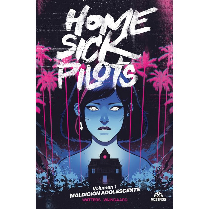 HOME SICK PILOTS 1, de DAN WATTERS | portada del libro
