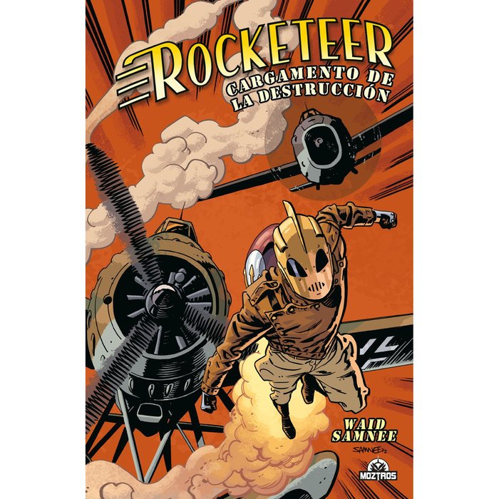 ROCKETEER: CARGAMENTO DE LA DESTRUCCION, de WAID, MARK | portada del libro