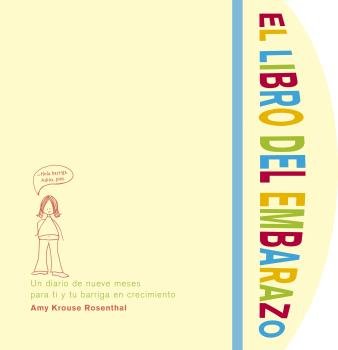 El libro del embarazo, de KROUSE ROSENTHAL, AMY | portada del libro