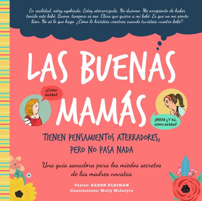 Las buenas mamas tienen pensamientos aterradores pero no pasa nada, de Kleiman, Karen | portada del libro
