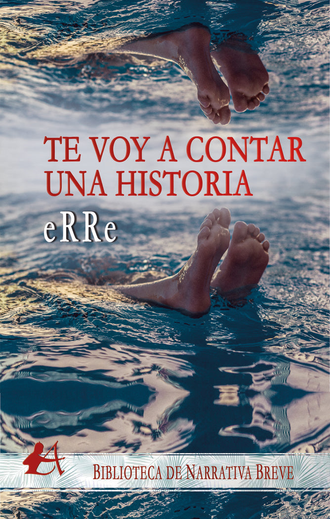 Te voy a contar una historia, de ., eRRe | portada del libro