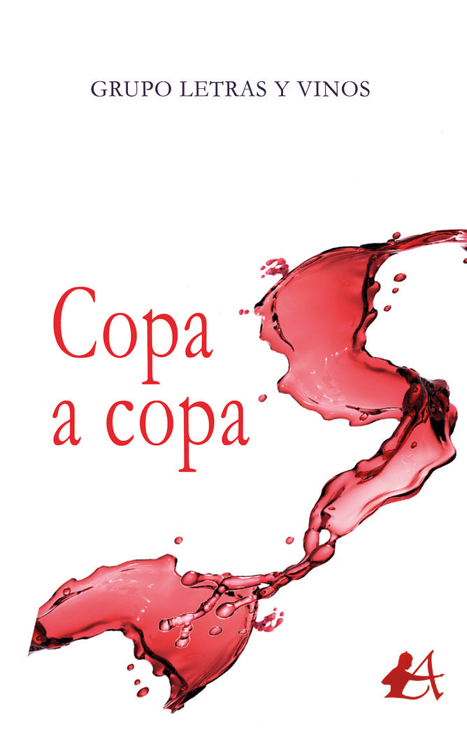Copa a copa, de Letras y vinos, Grupo | portada del libro
