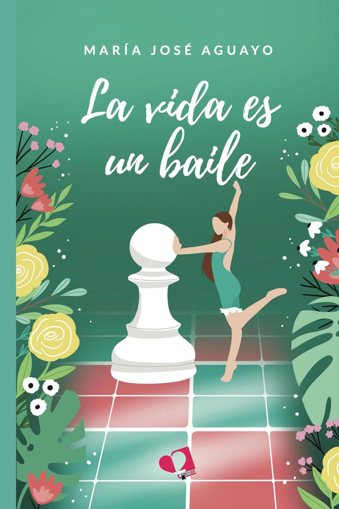 LA VIDA ES UN BAILE, de MARIA JOSE AGUAYO | portada del libro