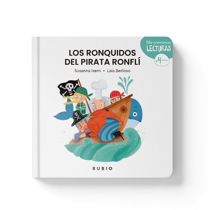LOS RONQUIDOS DEL PIRATA RONFLI, de ISERN SUSANNA | portada del libro