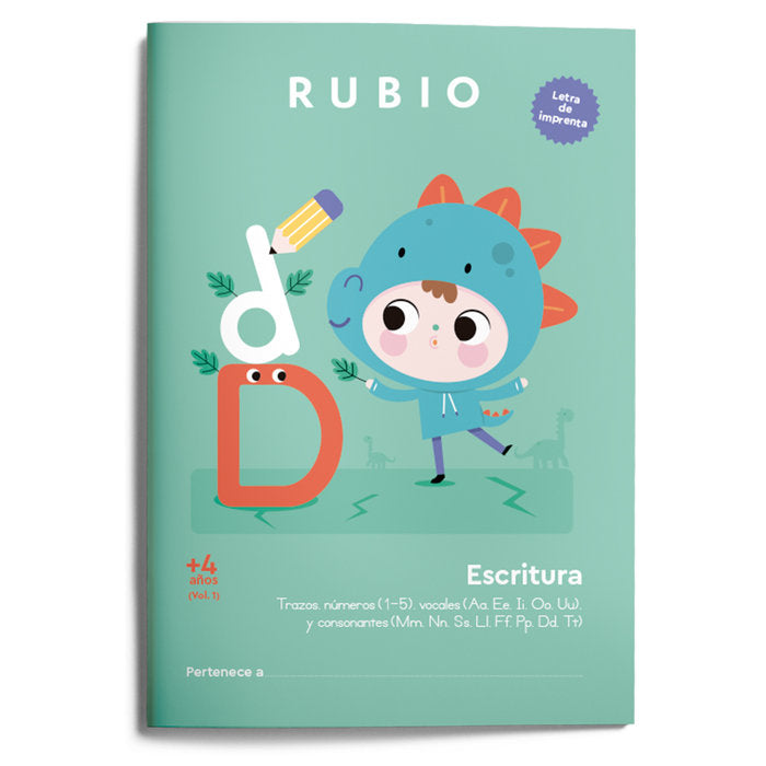 ESCRITURA CON LETRA DE IMPRENTA +4 AÑOS VOLUMEN 1 A4 RUBIO | portada del libro
