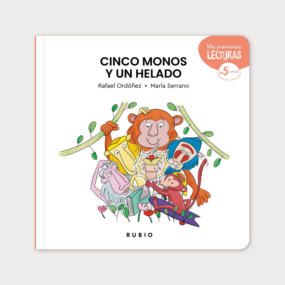 LIT CINCO MONOS Y UN HELADO, de ORDOÑEZ, RAFAEL | portada del libro
