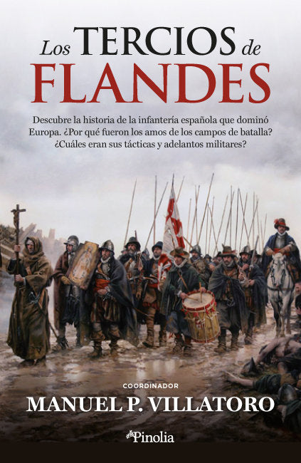 Los Tercios de Flandes, de MANUEL P. VILLATORO | portada del libro