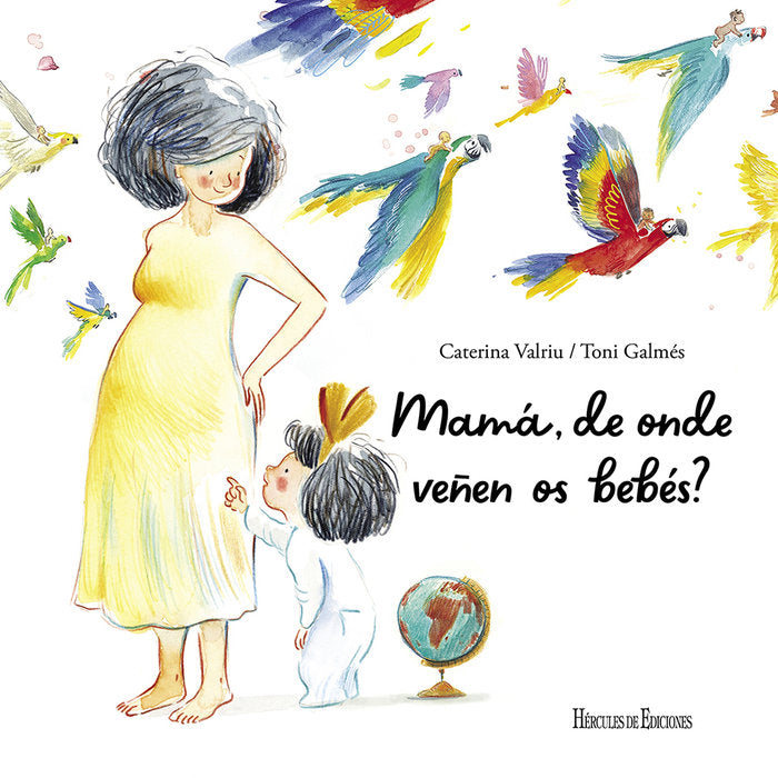 Mamá, de onde veñen os bebés?, de Valriu, Caterina | portada del libro