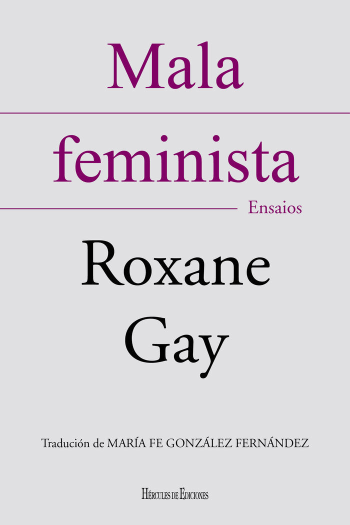 Mala feminista, de Gay, Roxane | portada del libro