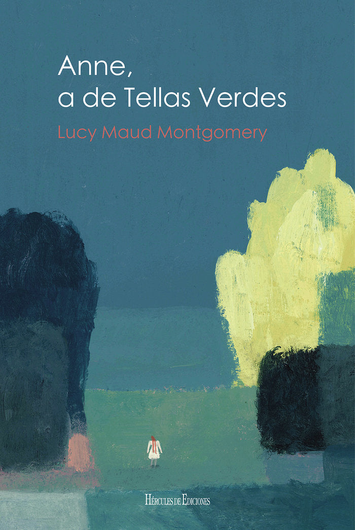 Anne, a de Tellas Verdes, de Montgomery, Lucy Maud | portada del libro