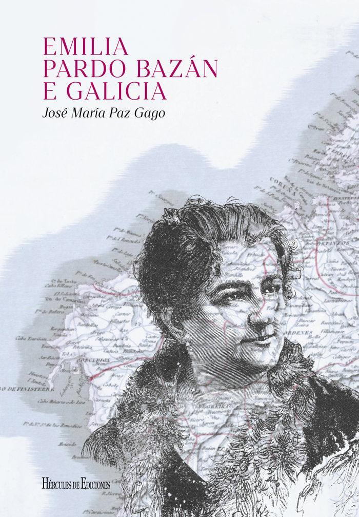 Emilia Pardo Bazán e Galicia, de Paz Gago, Jose María | portada del libro