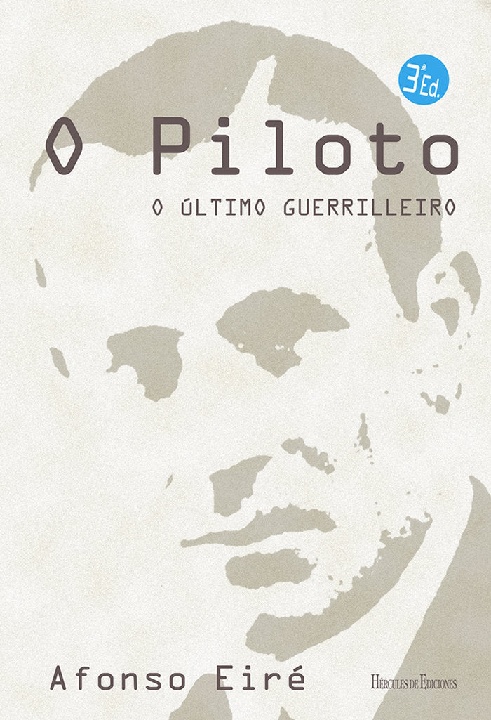 O Piloto. O último guerrilleiro, de Eiré López, Afonso | portada del libro