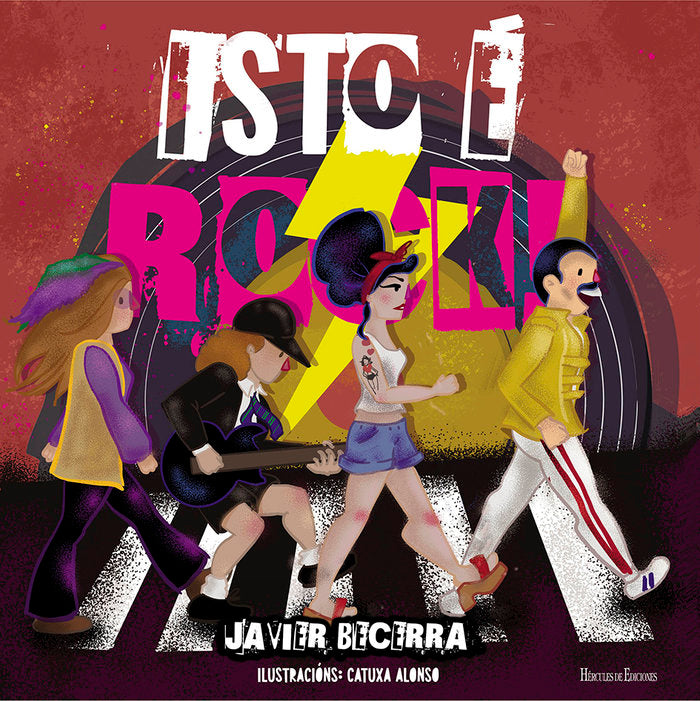 Isto é rock!, de Becerra, Javier | portada del libro