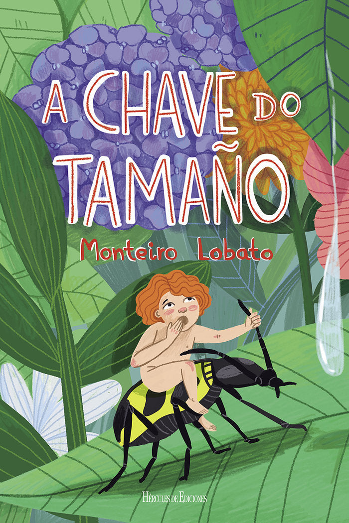 A chave do tamaño, de Monteiro Lobato, Jose Bento Renato | portada del libro