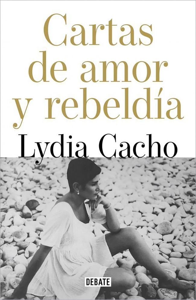 CARTAS DE AMOR Y DE REBELDIA, de CACHO, LYDIA | portada del libro