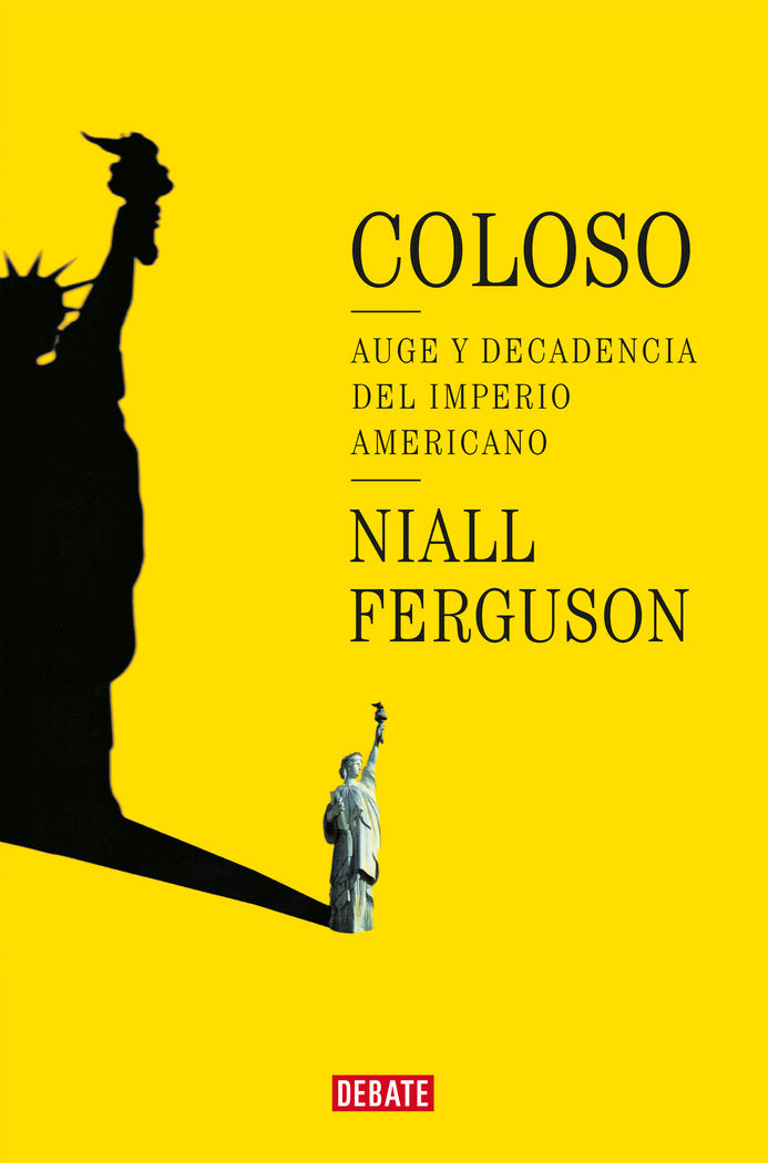 COLOSO, de FERGUSON, NIALL | portada del libro