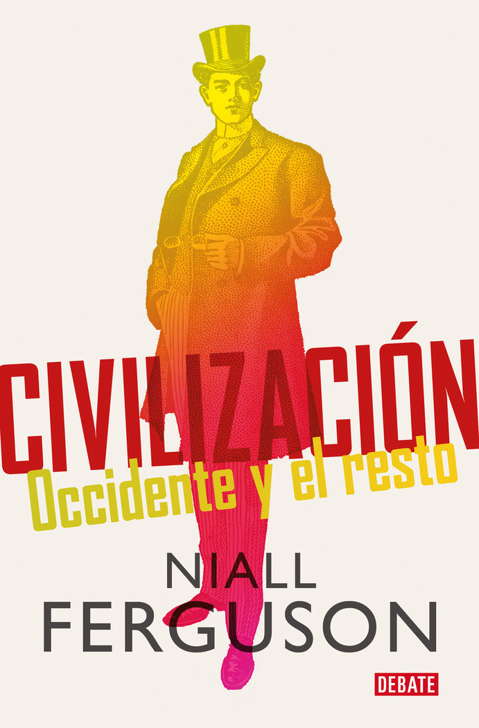 CIVILIZACION, de FERGUSON, NIALL | portada del libro