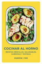 Cocinar al horno, de RUKMINI IYER | portada del libro