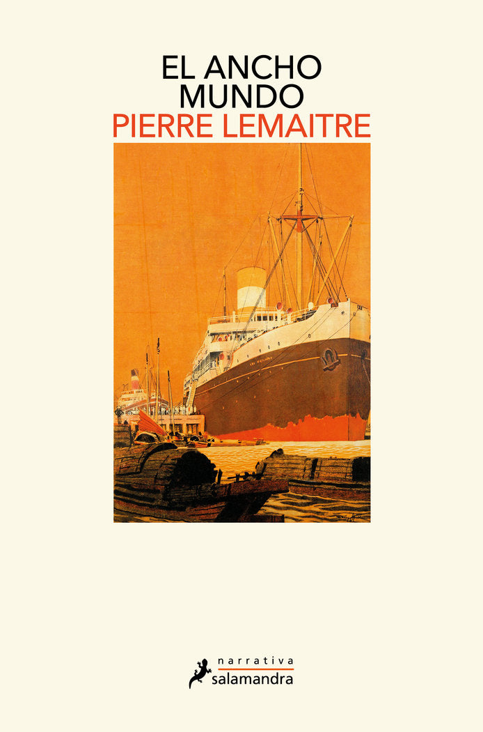 El ancho mundo (Los años gloriosos  1), de LEMAITRE | portada del libro