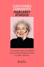 Cuestiones candentes, de Margaret Atwood | portada del libro