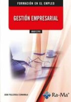 ADGD137PO GESTION EMPRESARIAL, de Joan Pallerola Comamala | portada del libro
