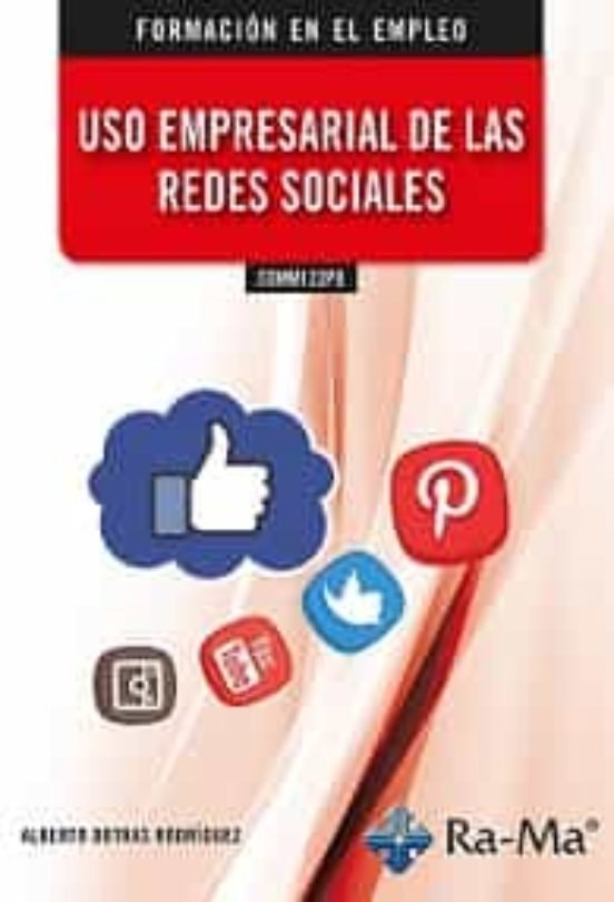 USO EMPRESARIAL DE LAS REDES SOCIALES COMM122PO, de DOTRAS RODRIGUEZ, ALBERTO | portada del libro