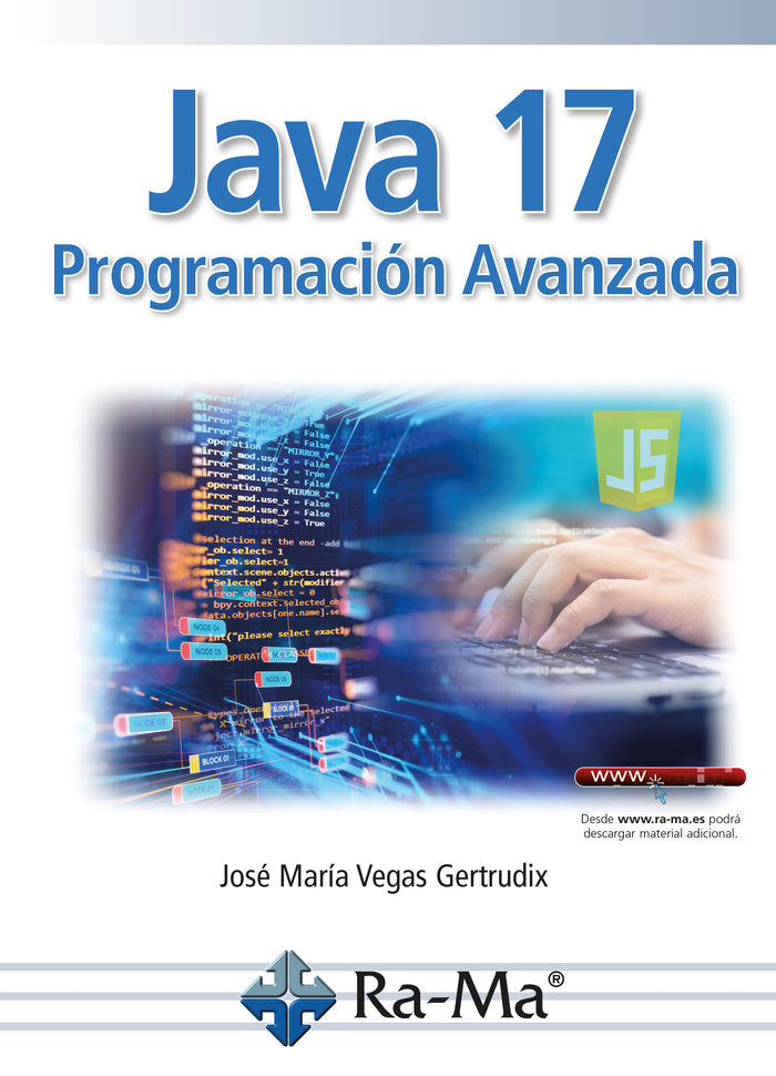 JAVA 17 PROGRAMACION AVANZADA, de VEGAS GERTRUDIX, JOSE MARIA | portada del libro
