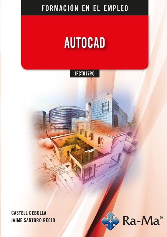 IFCT017PO AutoCad, de CEBOLLA CEBOLLA,CASTELL | portada del libro