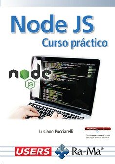 NODE JS CURSO PRACTICO, de LUCIANO PUCCIARELLI | portada del libro