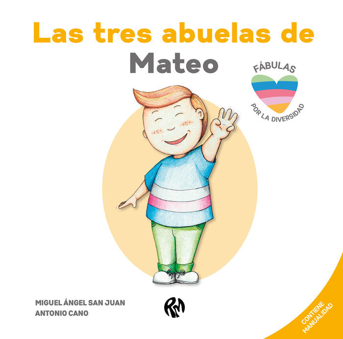 Las tres abuelas de Mateo, de SAN JUAN, MIGUEL ANGEL | portada del libro