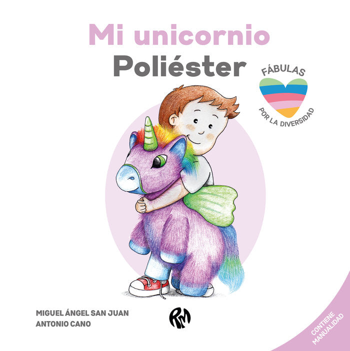 MI UNICORNIO POLIESTER, de SAN JUAN, MIGUEL ANGEL | portada del libro