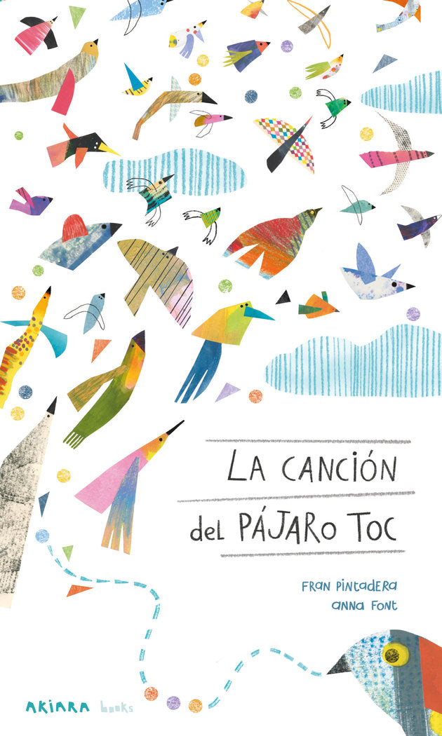 LA CANCION DEL PAJARO TOC, de PINTADERA, FRAN | portada del libro