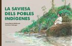 SAVIESA DELS POBLES INDÍGENES, LA, de JOSEP MARIA MALLARACH | portada del libro