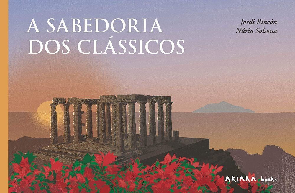 A SABEDORIA DOS CLASSICOS, de RINCON, JORDI | portada del libro