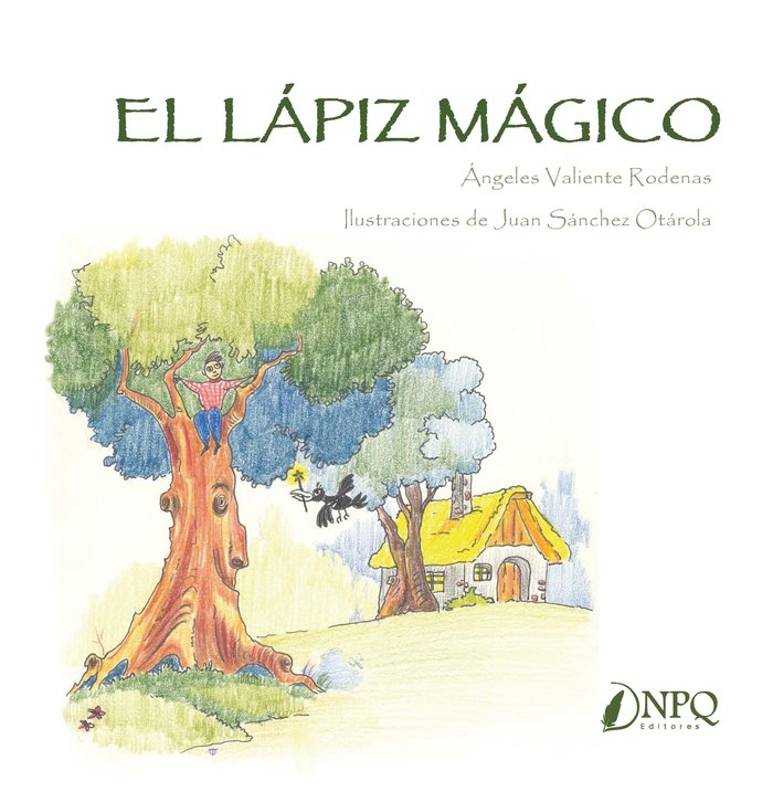 EL LAPIZ MAGICO, de VALIENTE, ANGELES | portada del libro