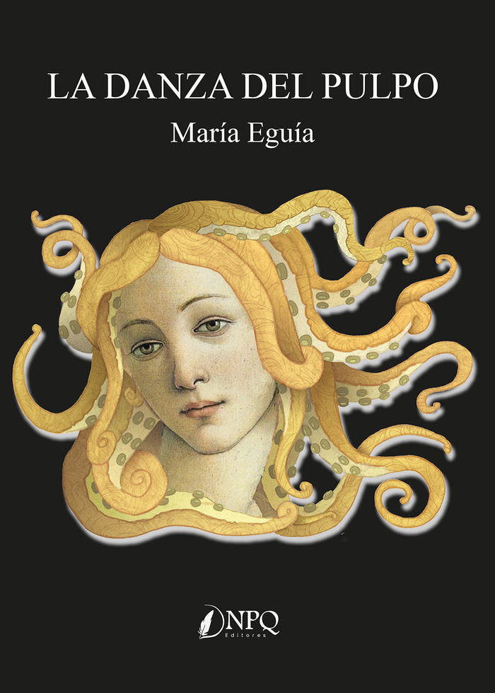 La danza del pulpo, de MARIA EGUIA | portada del libro