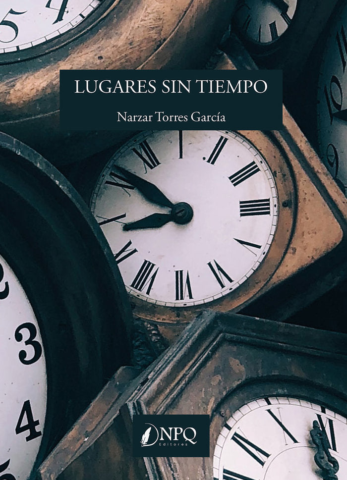 LUGARES SIN TIEMPO, de TORRES GARCIA, NARZAR | portada del libro