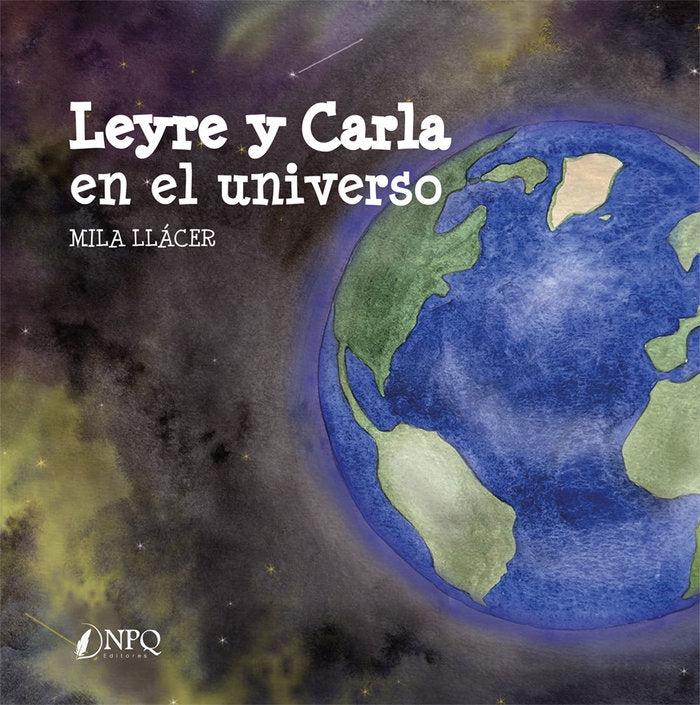 LEYRE Y CARLA EN EL UNIVERSO, de LLACER, MILA | portada del libro