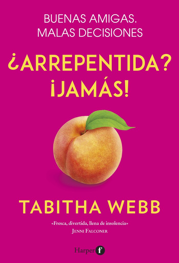 ARREPENTIDA JAMAS, de WEBB, TABITHA | portada del libro