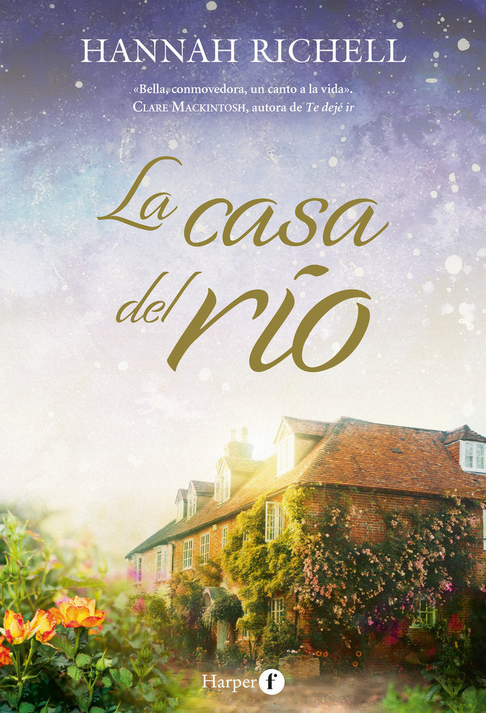 LA CASA DEL RIO, de RICHELL, HANNAH | portada del libro