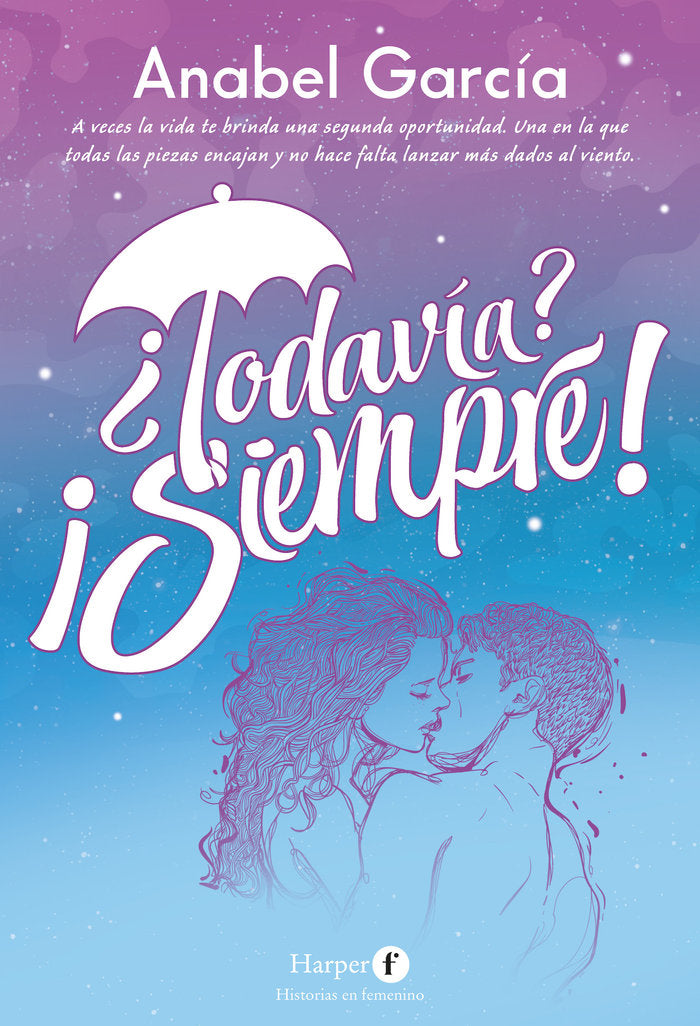 TODAVIA SIEMPRE, de GARCIA, ANABEL | portada del libro
