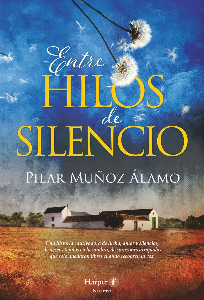 ENTRE HILOS DE SILENCIO, de MUÑOZ ALAMO, PILAR | portada del libro
