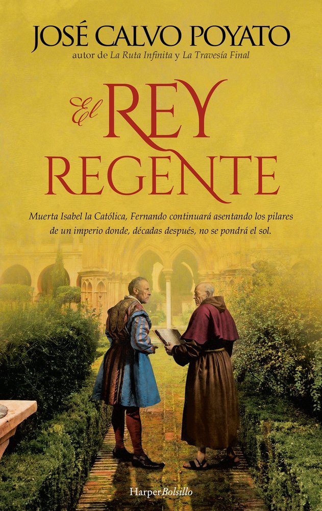 EL REY REGENTE, de CALVO POYATO, JOSE | portada del libro