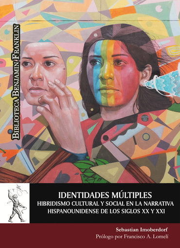 IDENTIDADES MULTIPLES HIBRIDISMO CULTURAL Y SOCIAL EN LA NA, de IMOBERDORF, SEBASTIAN | portada del libro