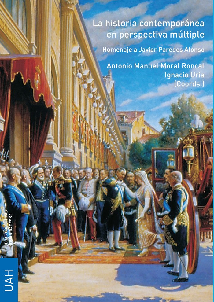 LA HISTORIA CONTEMPORANEA EN PERSPECTIVA MULTIPLE. HOMENAJE | portada del libro