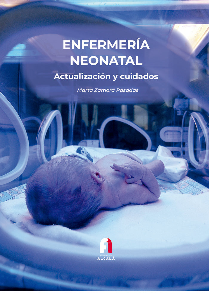 ENFERMERIA NEONATAL. ACUTALIZACION Y CUIDADOS 3-EDICION, de ZAMORA PASADAS, MARTA | portada del libro