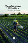 MANUAL DE APLICADOR FITOSANITARIO.NIVEL FUMIGADOR-2 ED, de CALER ESPAÑA,JUAN JOSE | portada del libro