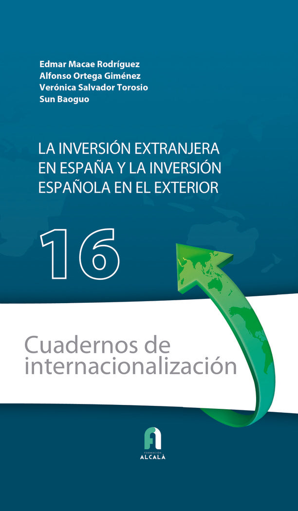 LA INVERSION EXTRANJERA EN ESPAÑA Y LA INVERSION ESPAÑOLA, de SALVADOR TOROSIO , VERONICA | portada del libro