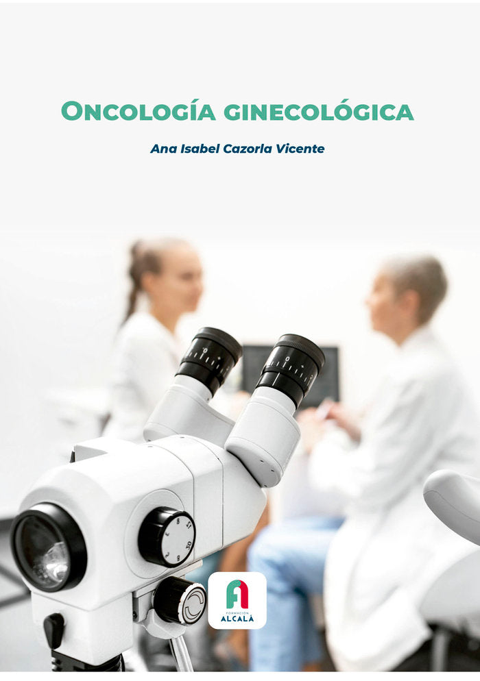 ONCOLOGIA GINECOLOGICA, de CAZORLA VICENTE, ANA ISABEL | portada del libro