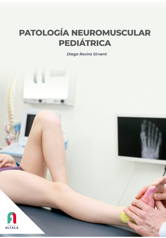 PATOLOGIA NEUROMUSCULAR PEDIATRICA, de ROVIRA SIRVENT, DIEGO | portada del libro